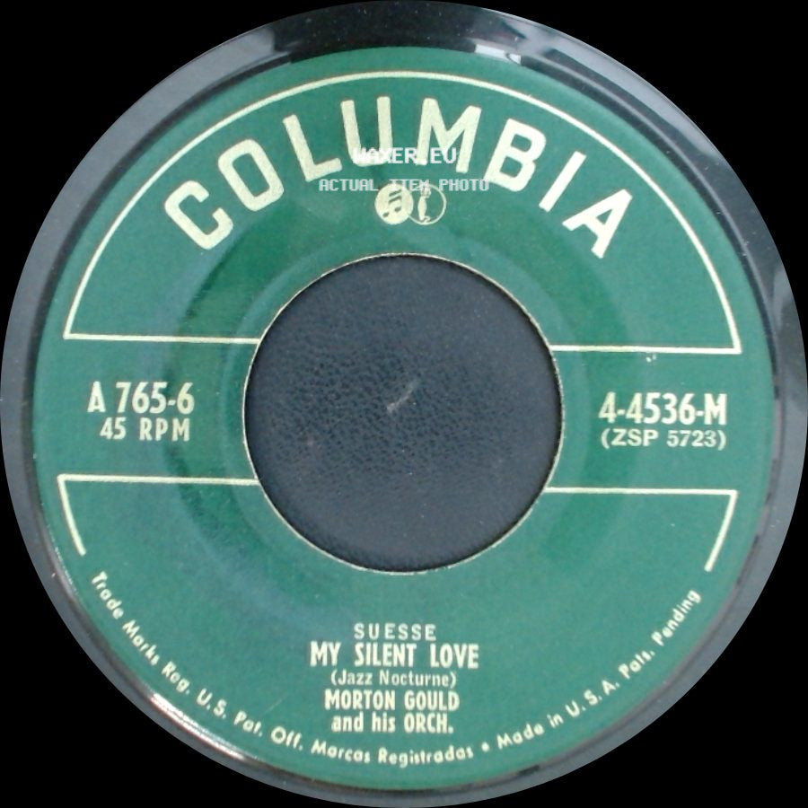 Morton Gould And His Orch. - My Silent Love / Tell Me That You Love Me Tonight side A