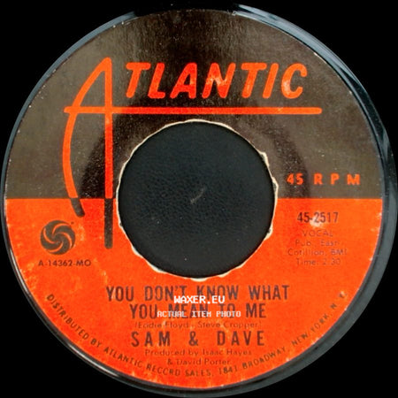 Sam & Dave - You Don't Know What You Mean To Me / This Is Your World side A