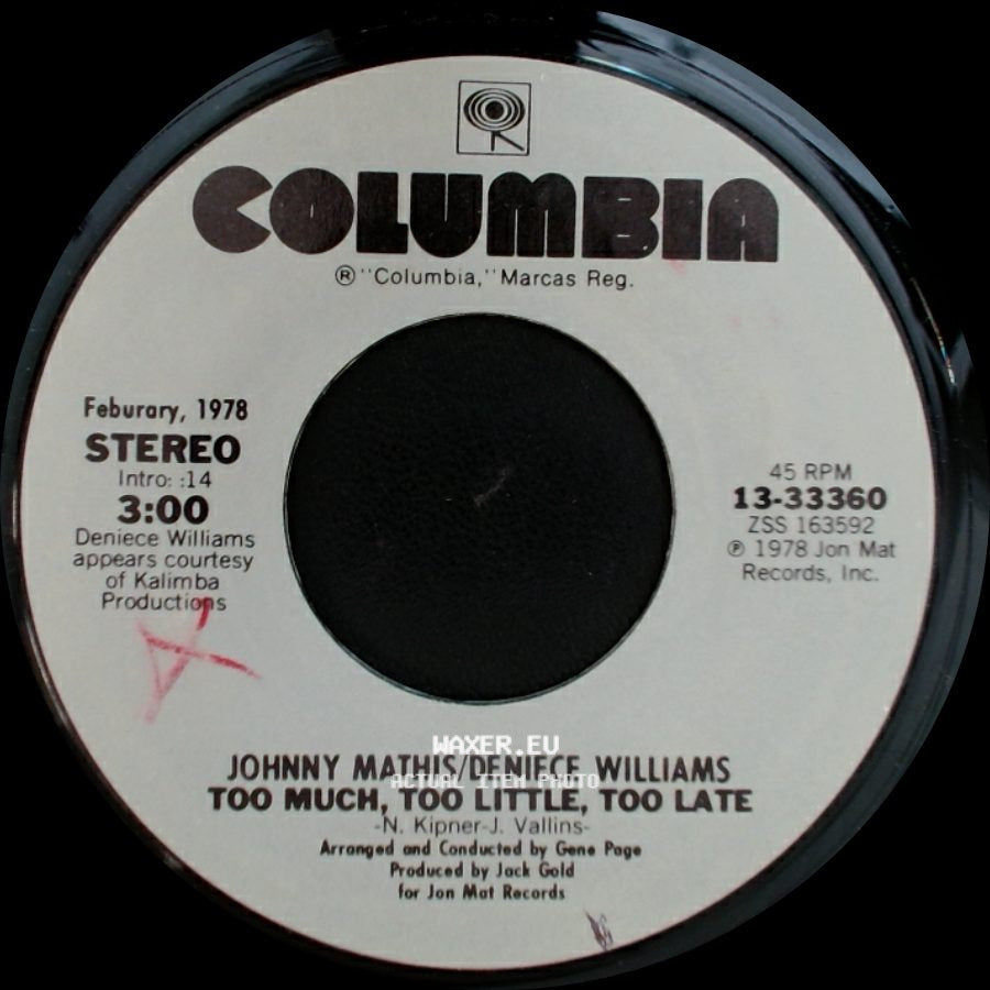 Johnny Mathis/Deniece Williams - You're All I Need To Get By / Too Much, Too Little, Too Late side B