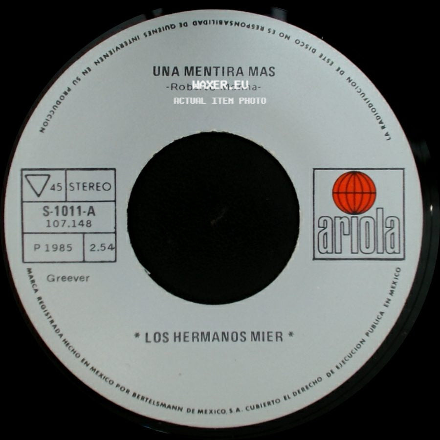 Los Hermanos Mier - Una Mentira Mas / Poquito A Poquito side A