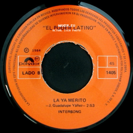 El Poder Latino - Tienes Que Volver / La Ya Merito side B