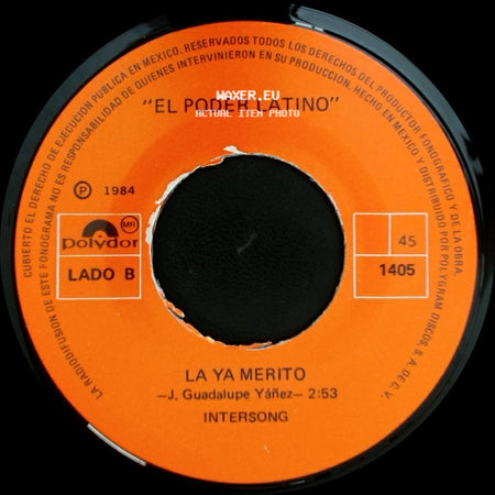 El Poder Latino - Tienes Que Volver / La Ya Merito side B