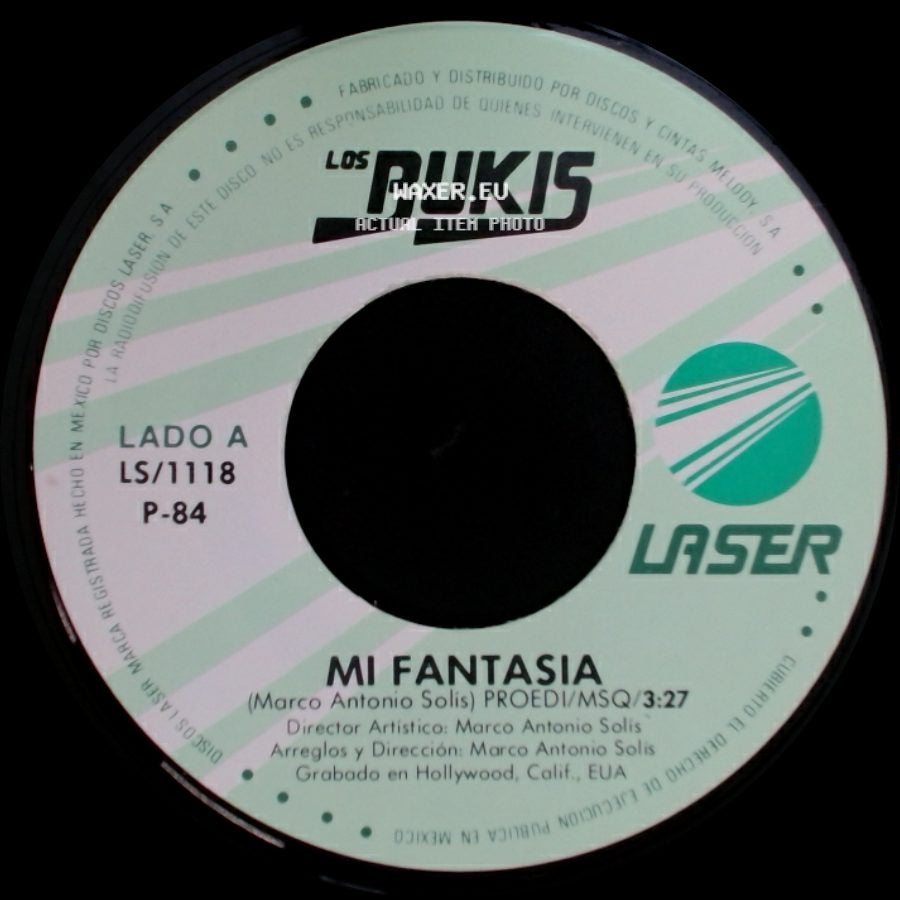 Los Bukis - Mi Fantasia / Llega Que Llega side A