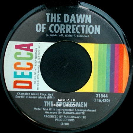 The Spokesmen - The Dawn Of Correction / For You Babe side A