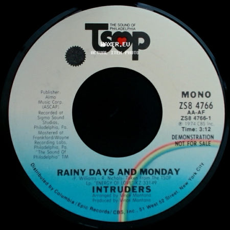 Intruders - Rainy Days And Monday / Rainy Days And Monday side A