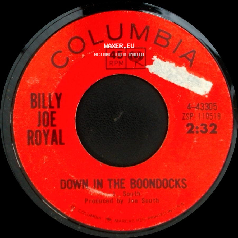 Billy Joe Royal - Down In The Boondocks / Oh, What A Night side A