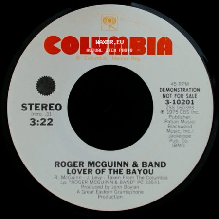 Roger Mcguinn & Band - Lover Of The Bayou / Lover Of The Bayou side B
