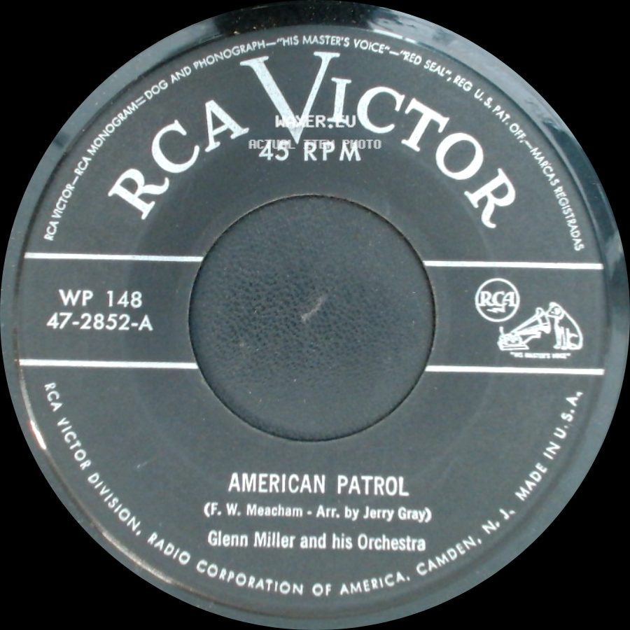 Glenn Miller And His Orchestra - Song Of The Volga Boatmen / American Patrol side B