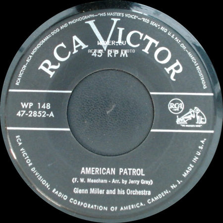 Glenn Miller And His Orchestra - Song Of The Volga Boatmen / American Patrol side B
