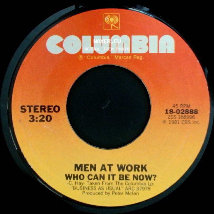 Men At Work - Who Can It Be Now? / Anyone For Tennis side A