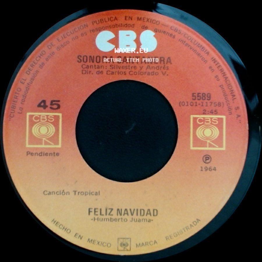 Sonora Santanera - Feliz Navidad / A Los Reyes Magos side A
