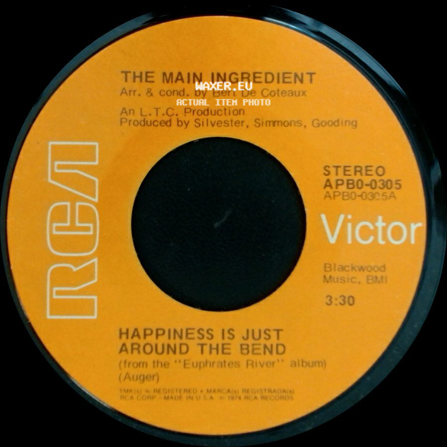 The Main Ingredient - Why Can't We All Unite / Happiness Is Just Around The Bend side B