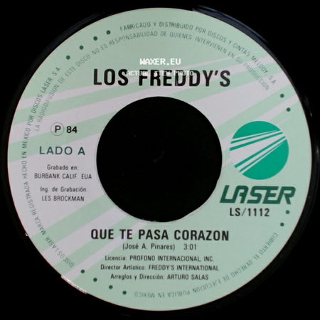 Los Freddy's - Que Te Pasa Corazon / Eternamente side A