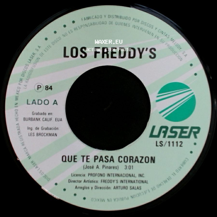 Los Freddy's - Que Te Pasa Corazon / Eternamente side A