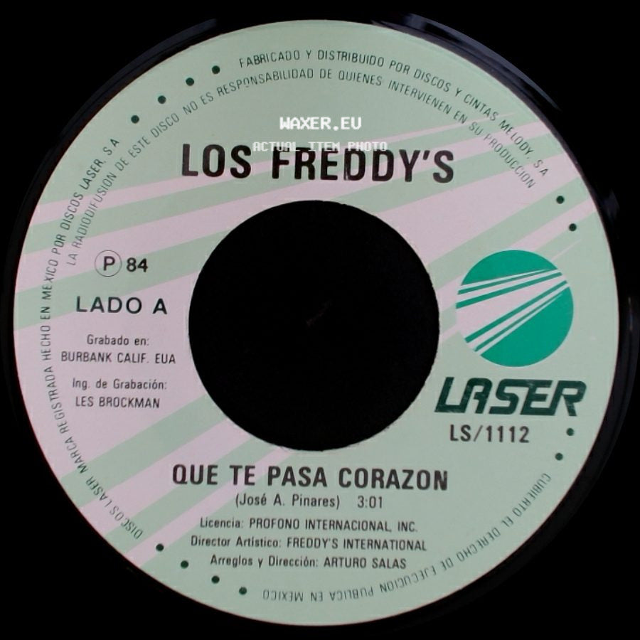 Los Freddy's - Que Te Pasa Corazon / Eternamente side A