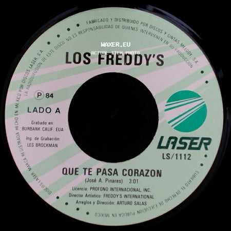 Los Freddy's - Que Te Pasa Corazon / Eternamente side A