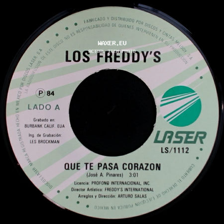 Los Freddy's - Que Te Pasa Corazon / Eternamente side A