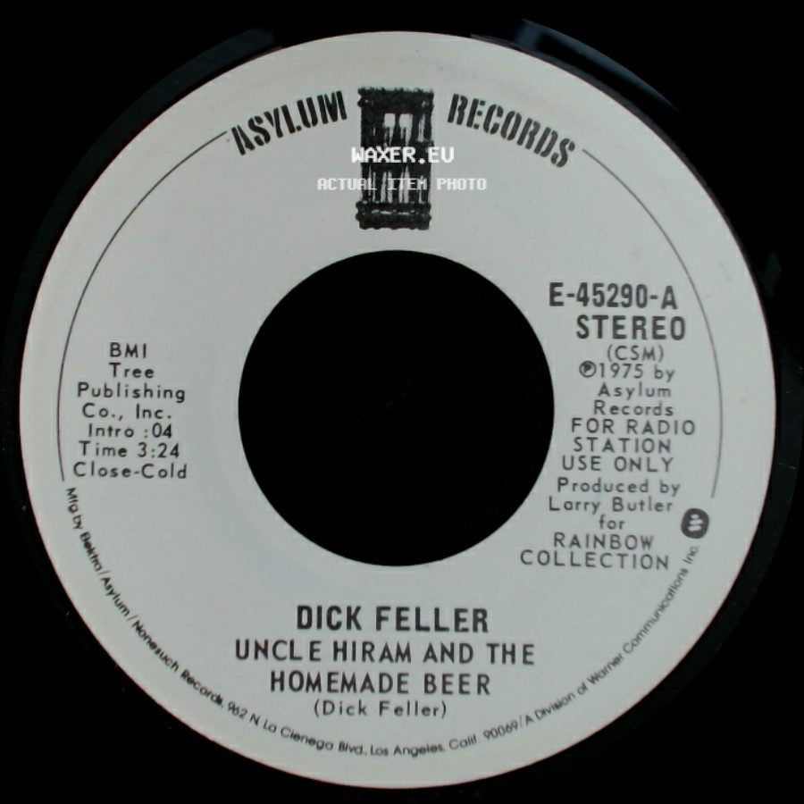 Dick Feller - Let It Ride / Uncle Hiram And The Homemade Beer side B