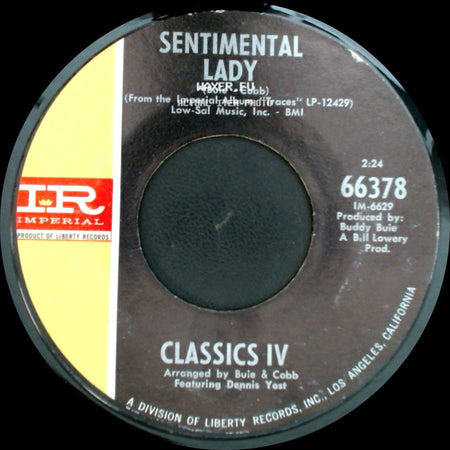 Classics Iv - Everyday With You Girl / Sentimental Lady side B