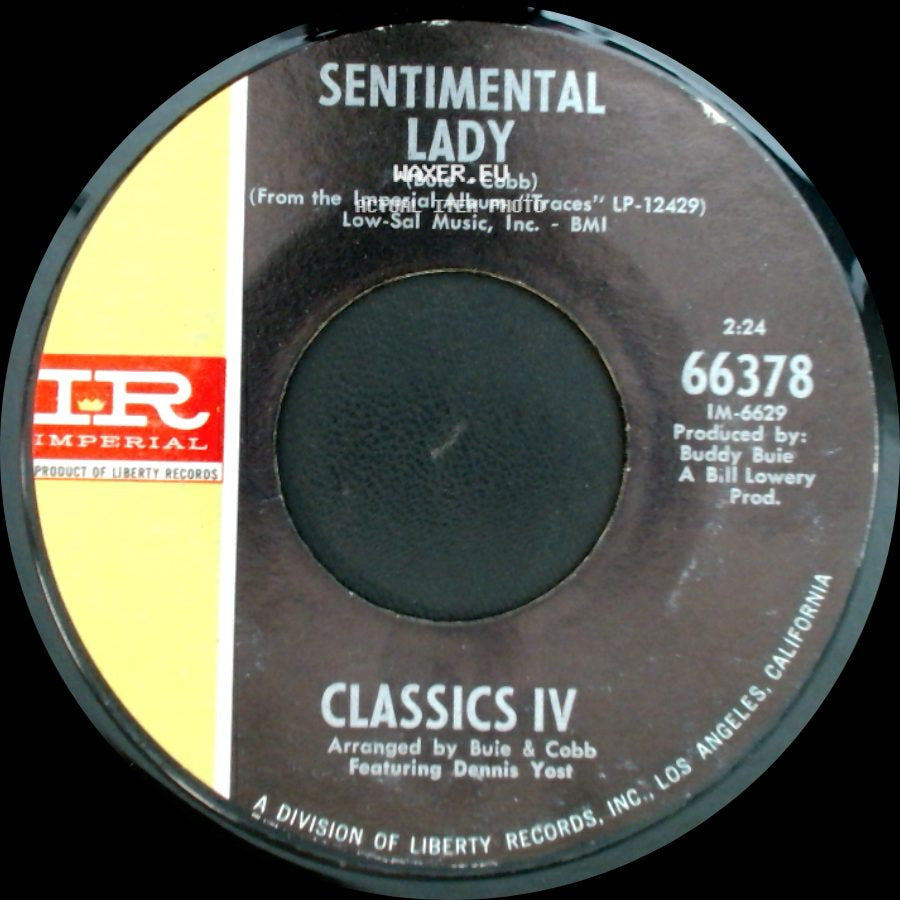 Classics Iv - Everyday With You Girl / Sentimental Lady side B