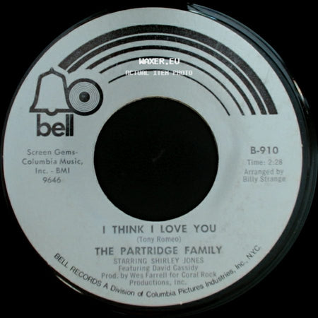The Partridge Family - I Think I Love You / Somebody Wants To Love You side A