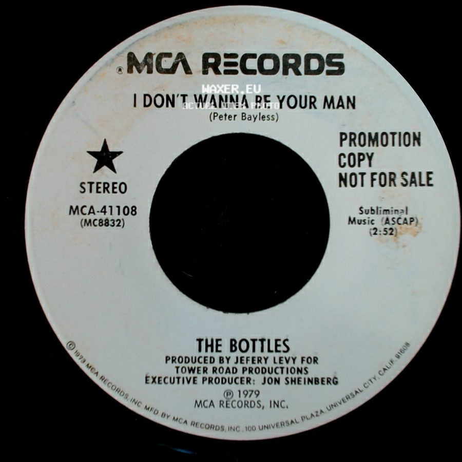 The Bottles - I Don't Wanna Be Your Man / I Don't Wanna Be Your Man side A
