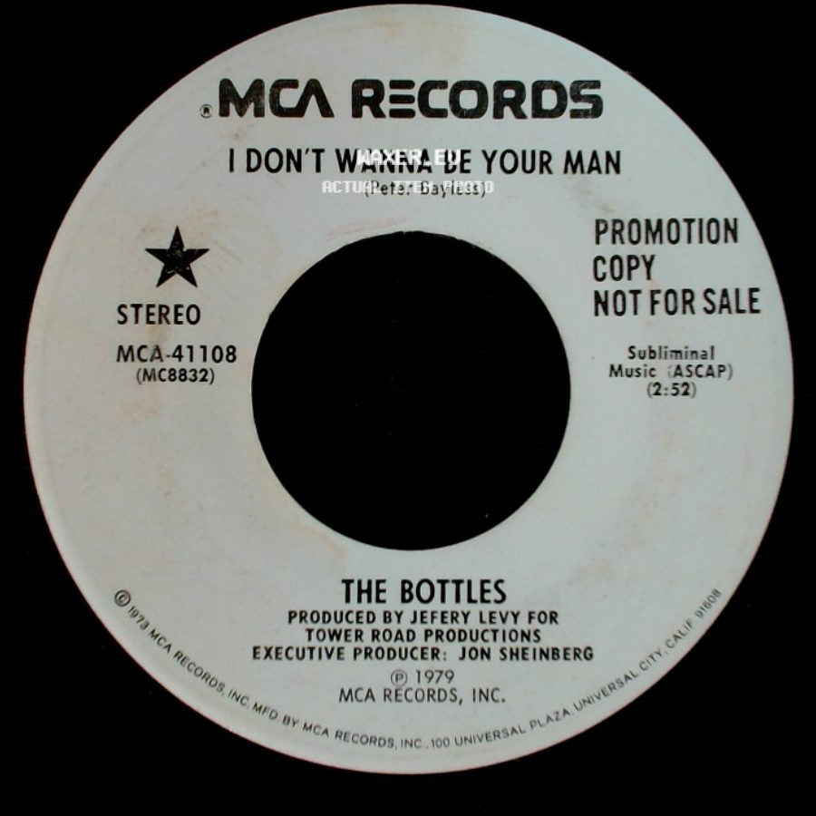 The Bottles - I Don't Wanna Be Your Man / I Don't Wanna Be Your Man side B