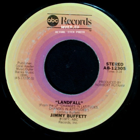 Jimmy Buffett - Landfall / Changes In Latitudes, Changes In Attitudes side A