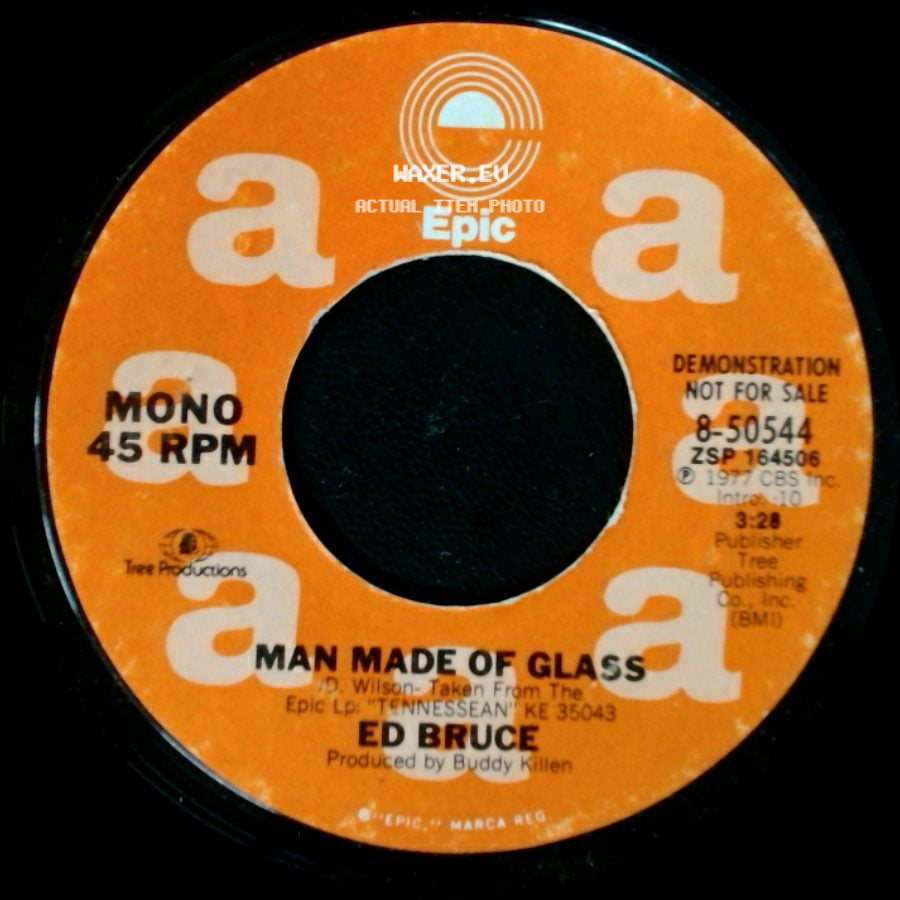 Ed Bruce - Man Made Of Glass / Man Made Of Glass side B