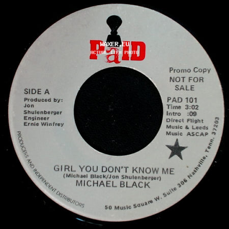 Michael Black - Girl You Don't Know Me / Someone Like You side A