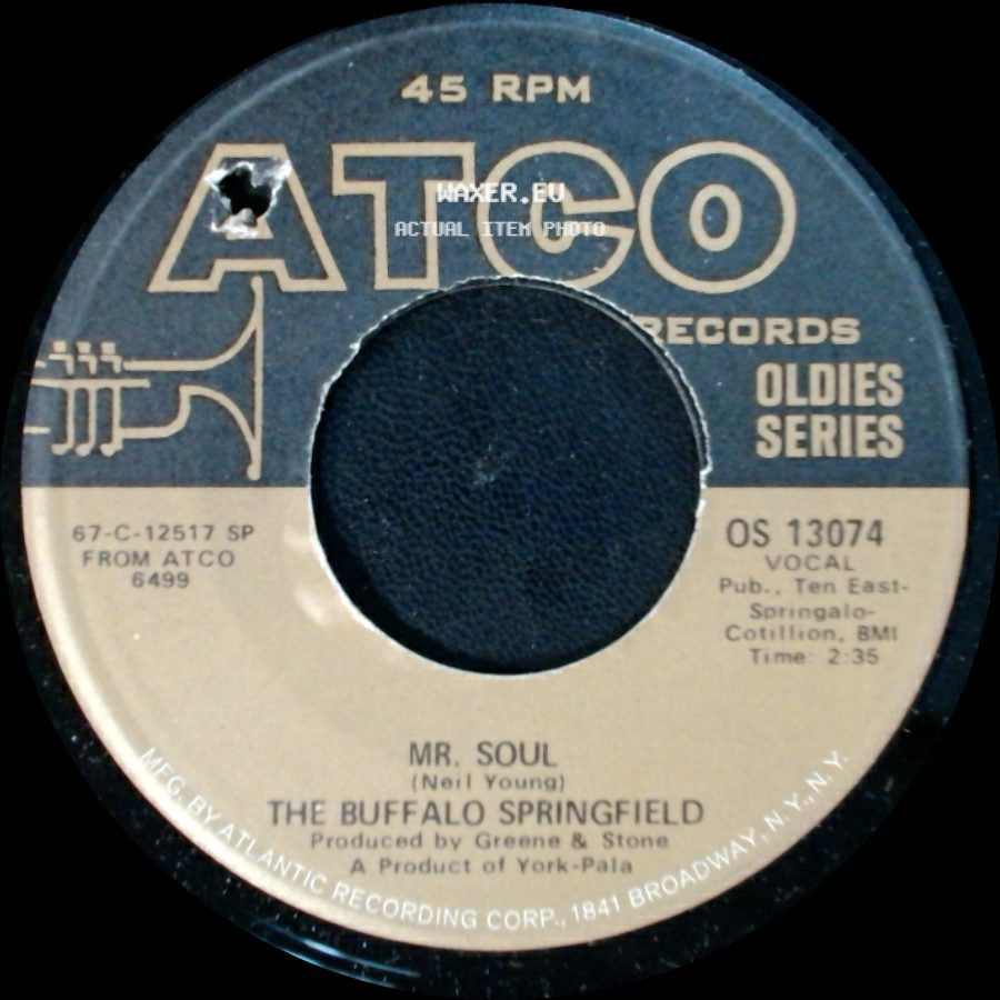 The Buffalo Springfield - Bluebird / Mr. Soul side B