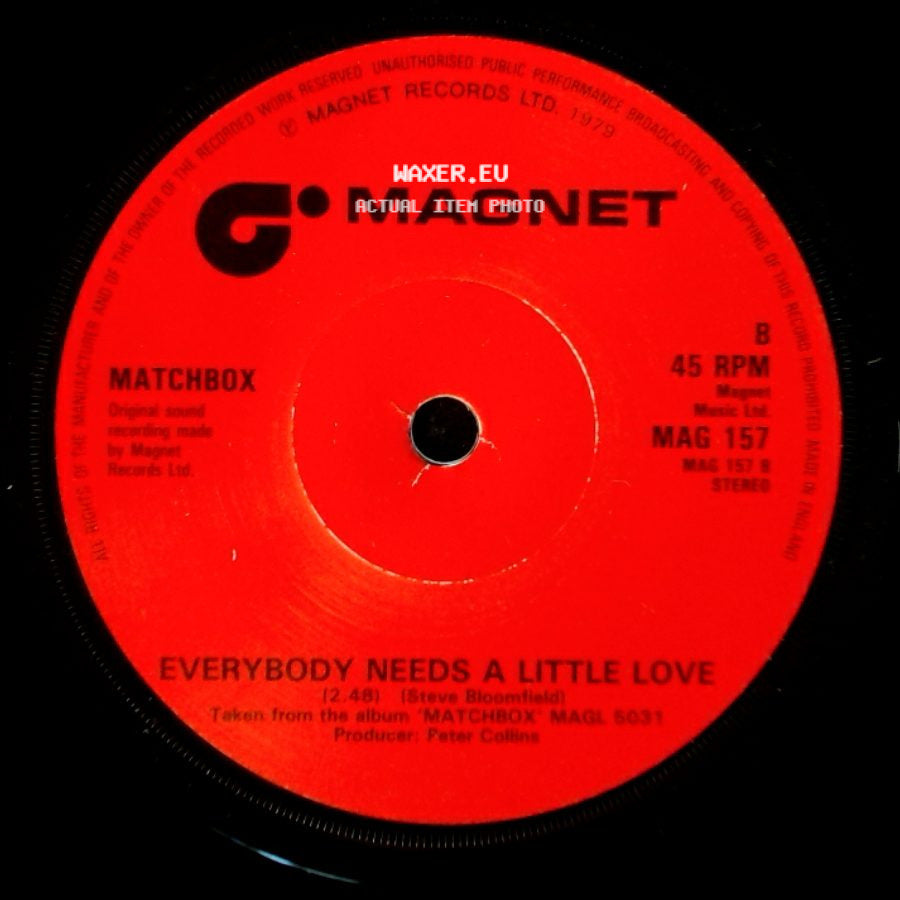 Matchbox - Everybody Needs A Little Love / Buzz Buzz A Diddle It side A