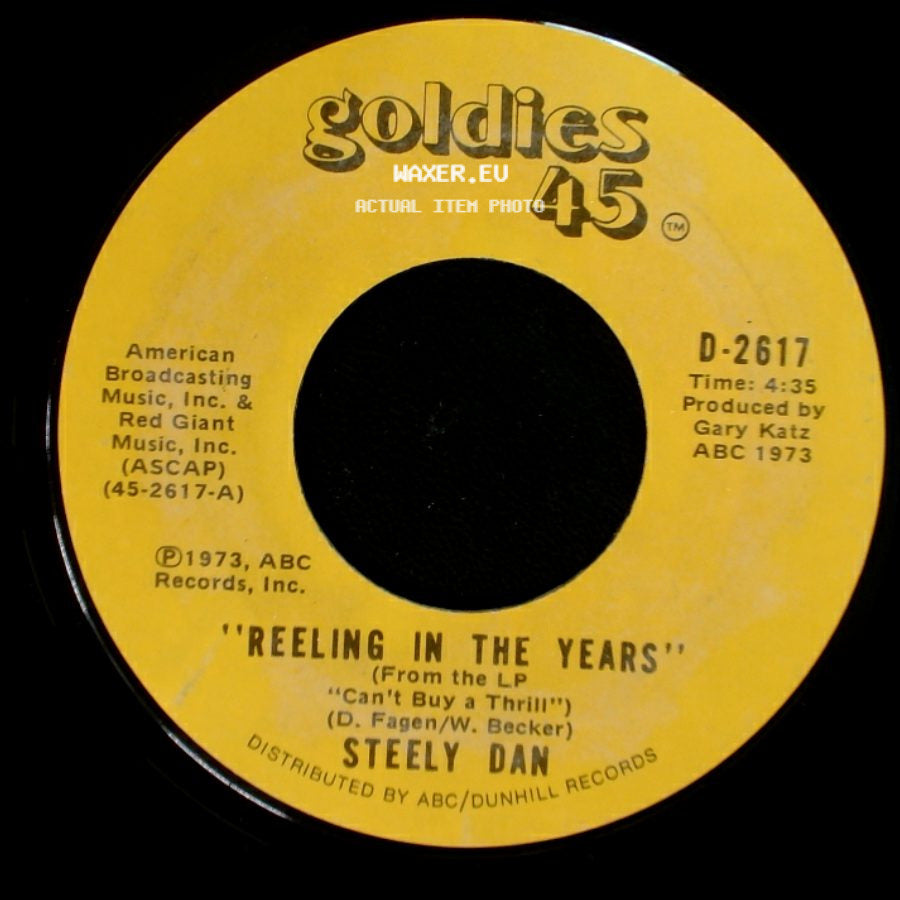 Steely Dan - Only A Fool Would Say That / Reeling In The Years side B