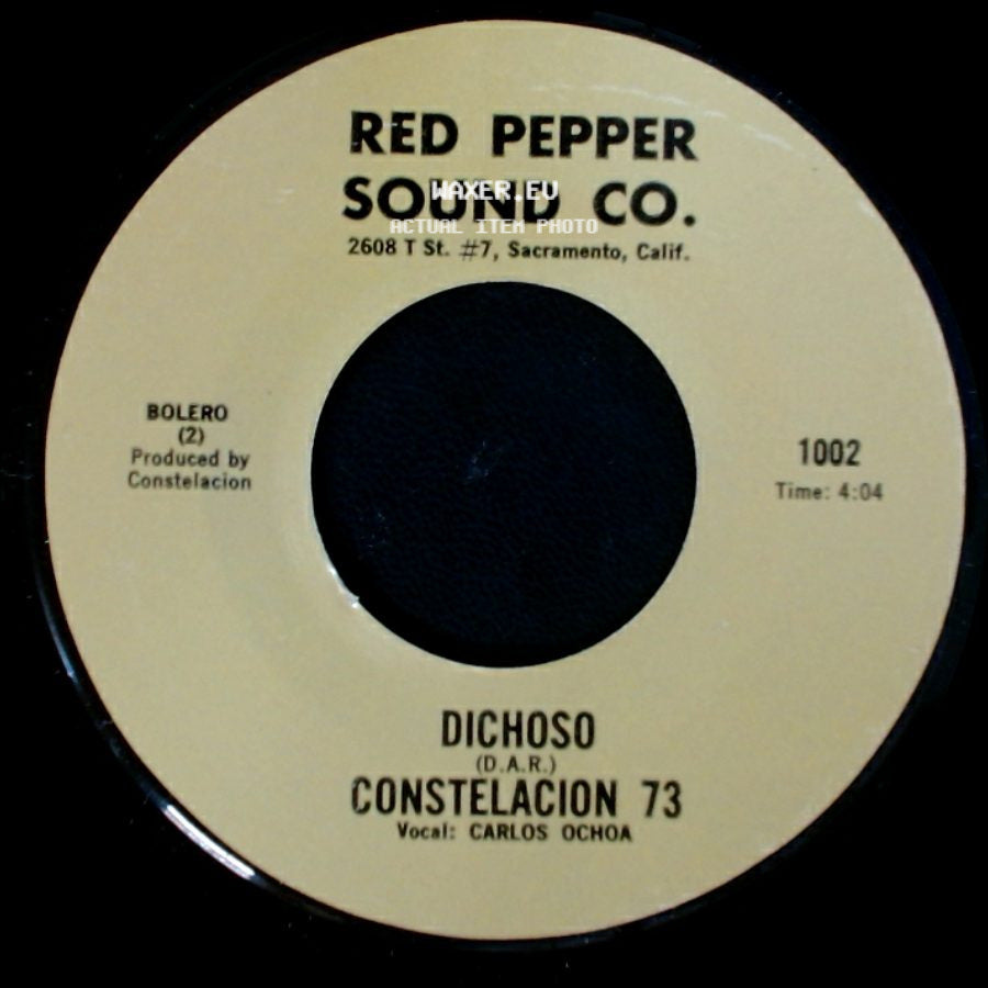 Constelacion 73 - Dichoso / El Amor Que Te Doy side A