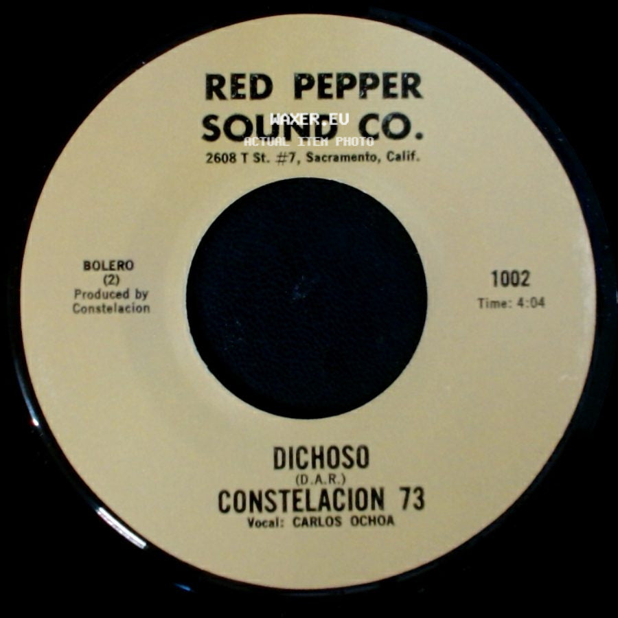 Constelacion 73 - Dichoso / El Amor Que Te Doy side A