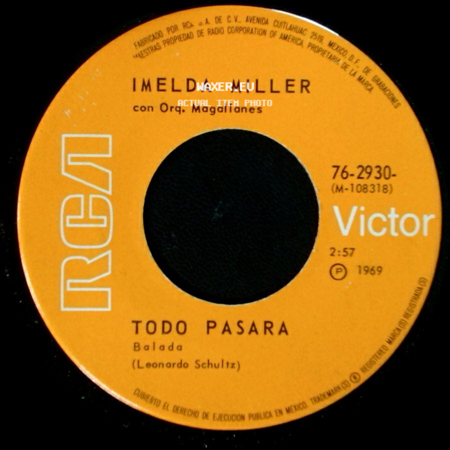 Imelda Miller Con Orq. Magallanes - Todo Pasara / Hay Que Buscar Un Lugar side A