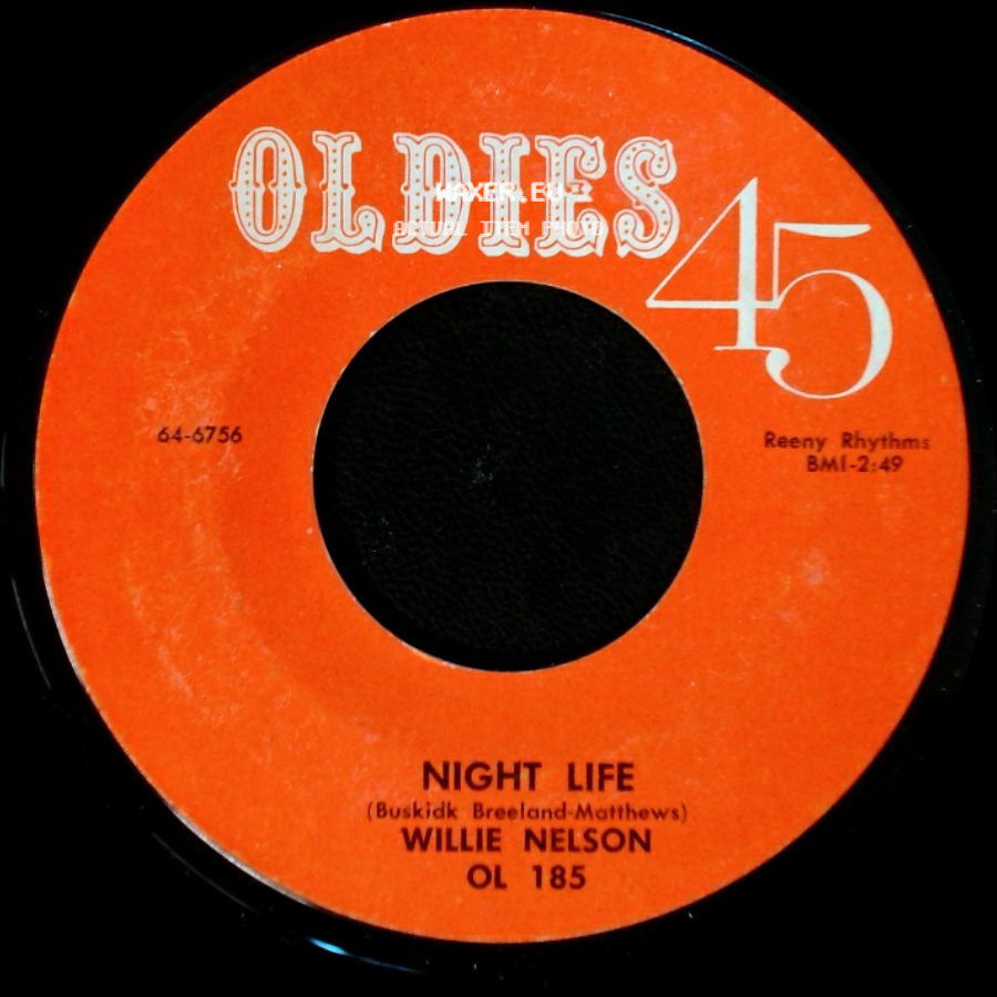 Willie Nelson - Night Life / Rainy Day Blues side A