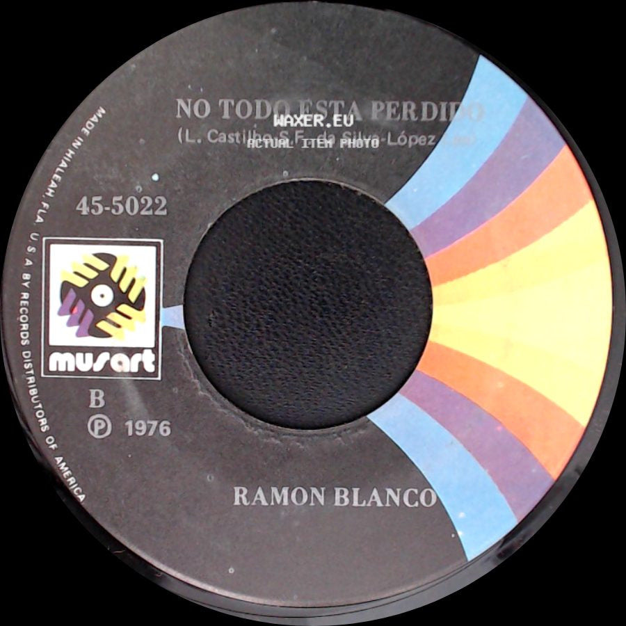 Ramon Blanco - No Todo Esta Perdido / Pilares De Cristal side A