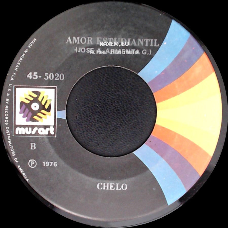 Chelo - Distancia De Mis Amores (Raul Rosero) / Amor Estudiantil side B