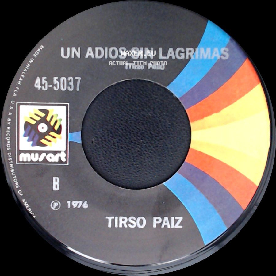 Tirso Paiz - Si Me Hubiera Querido / Un Adios Sin Lagrimas side B