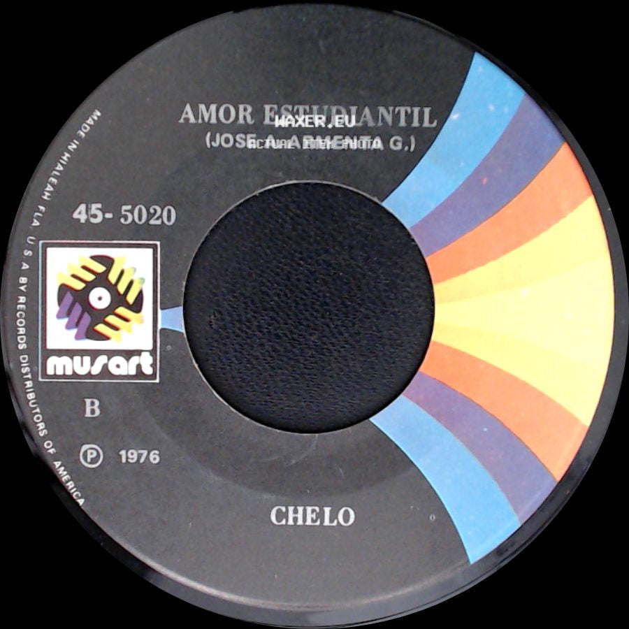 Chelo - Amor Estudiantil / Distancia De Mis Amores side A