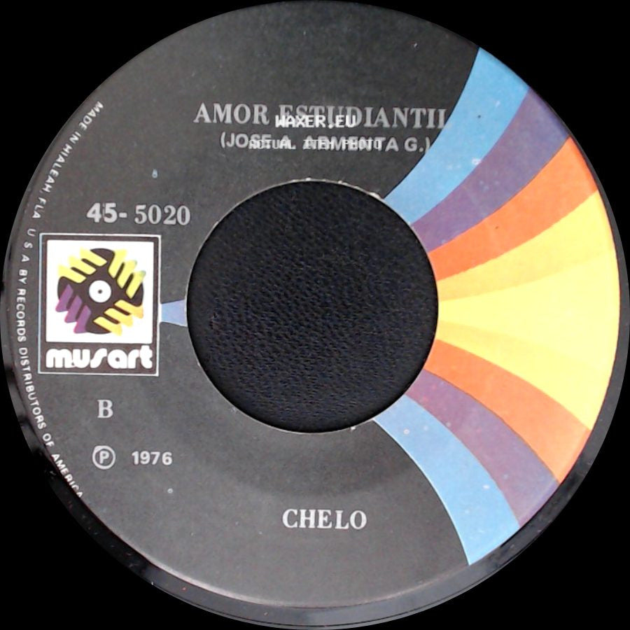 Chelo - Amor Estudiantil / Distancia De Mis Amores side A