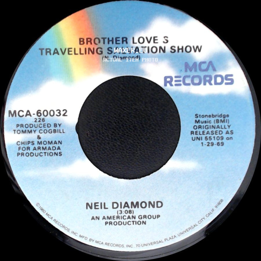 Neil Diamond - Brother Love's Travelling Salvation Show / Sweet Caroline (Good Times Never Seemed So Good) side A