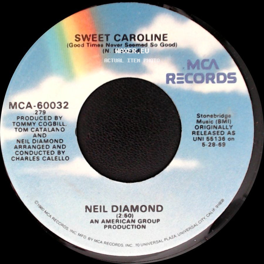 Neil Diamond - Brother Love's Travelling Salvation Show / Sweet Caroline (Good Times Never Seemed So Good) side B