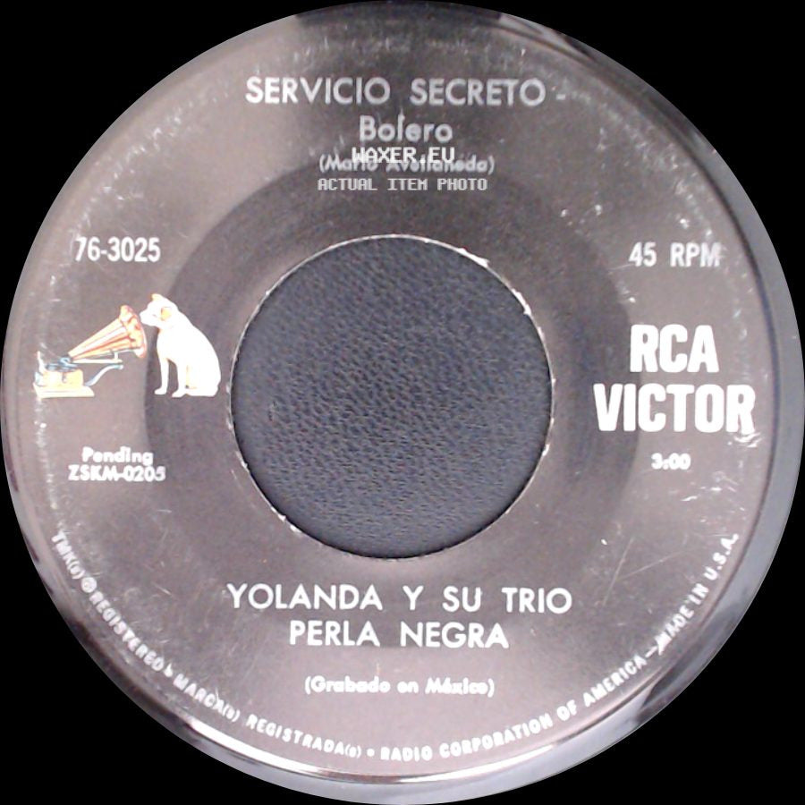 Yolanda Y Su Trio Perla Negra / Yolanda Y Su Trio - Necesito Un Corazon - Bolero / Servicio Secreto - Bolero side B