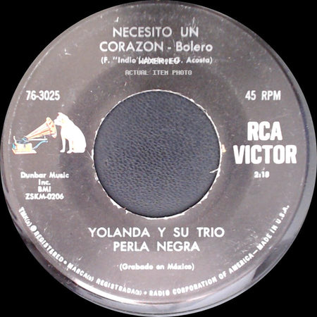 Yolanda Y Su Trio / Yolanda Y Su Trio Perla Negra - Necesito Un Corazon - Bolero / Servicio Secreto - Bolero side A