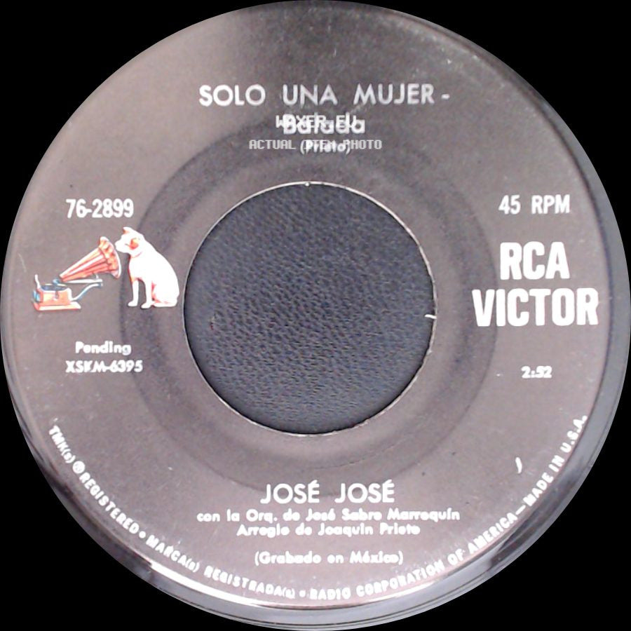 José José - Solo Una Mujer- Balada / Sin Ella (Without Her) side A