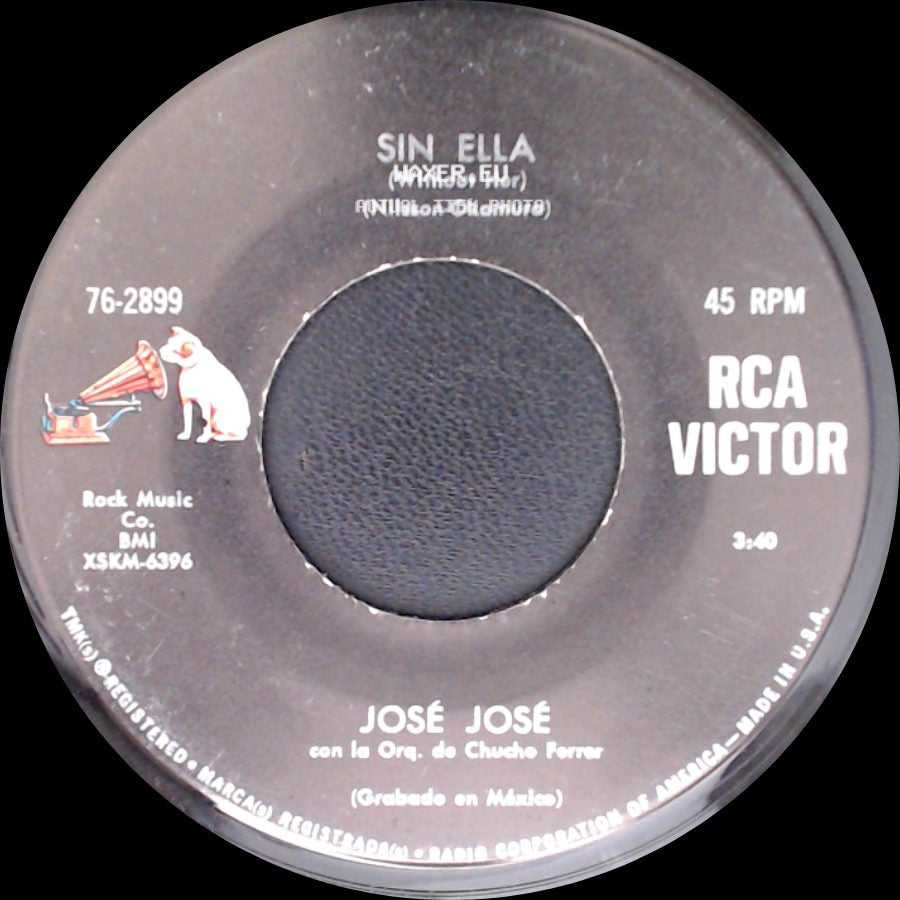José José - Sin Ella (Without Her) / Solo Una Mujer - Balada side A