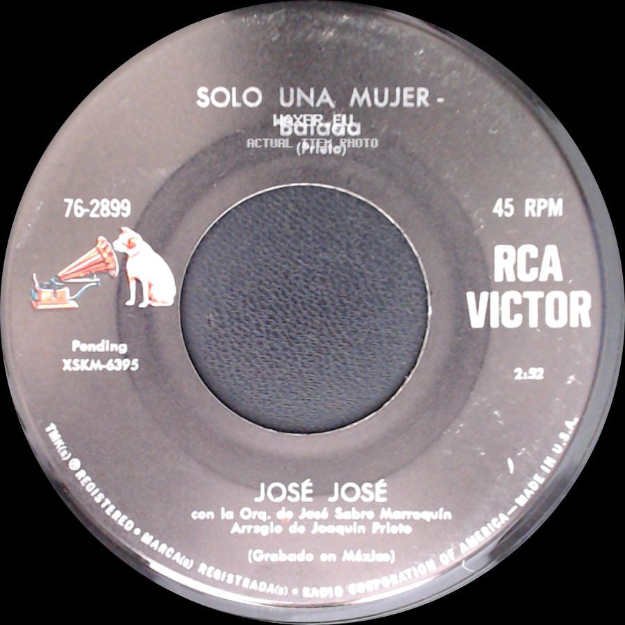 José José - Sin Ella (Without Her) / Solo Una Mujer - Balada side B
