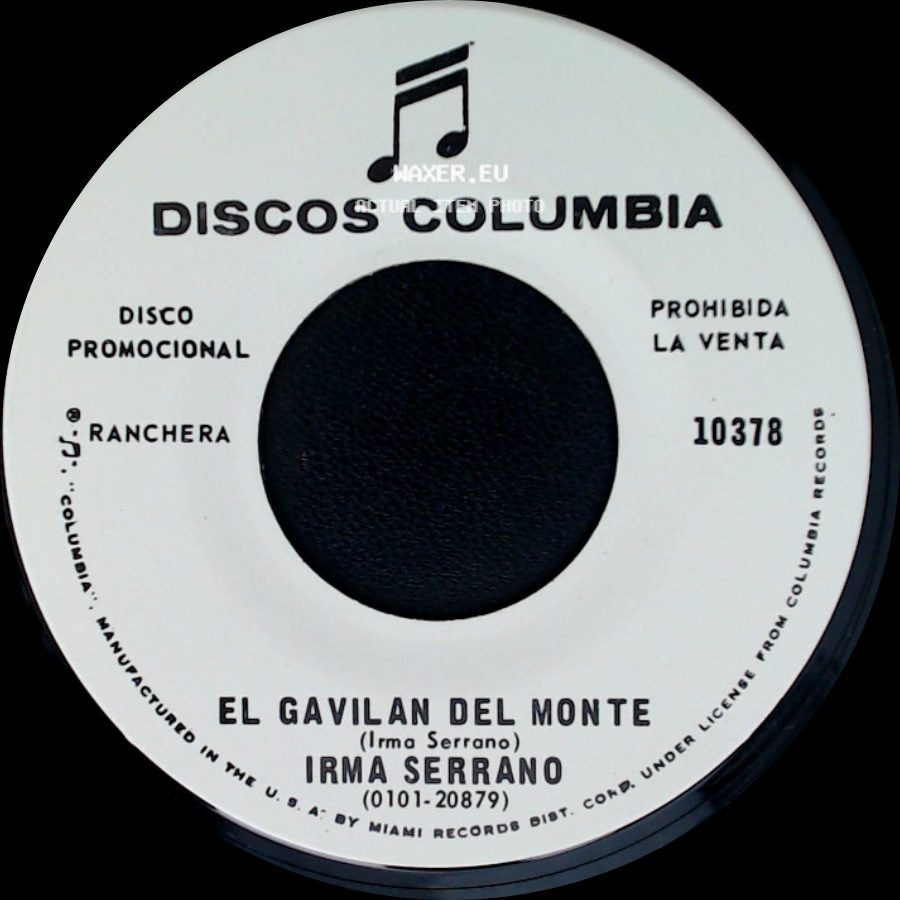 Irma Serrano - Yo Trataba Un Casado / El Gavilan Del Monte side B